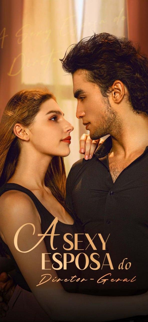 A SEXY ESPOSA DO DIRETOR GERAL