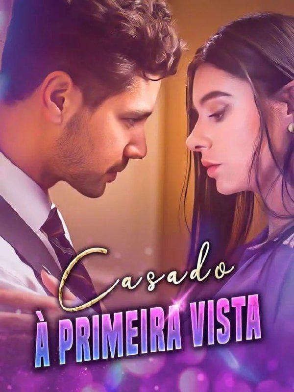 CASADO A PRIMEIRA VISTA  CASADO A PRIMEIRA VISTA