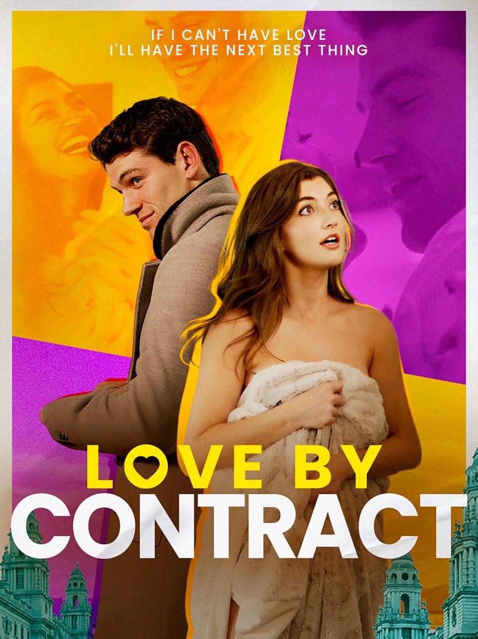 LOVE BY CONTRACT LOVE BY CONTRACT