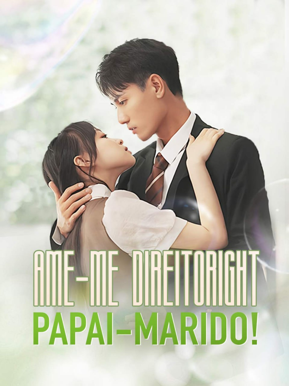 AME-ME DIREITO, PAPAI MARIDO! AME-ME DIREITO, PAPAI MARIDO!