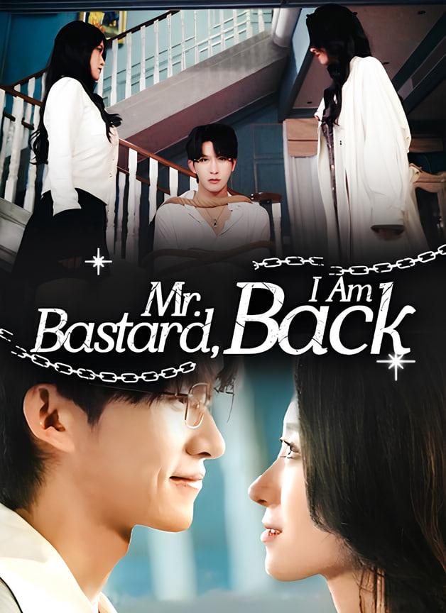 DESACORRENTAR - MR.BASTARD, I AM BACK DESACORRENTAR - MR.BASTARD, I AM BACK