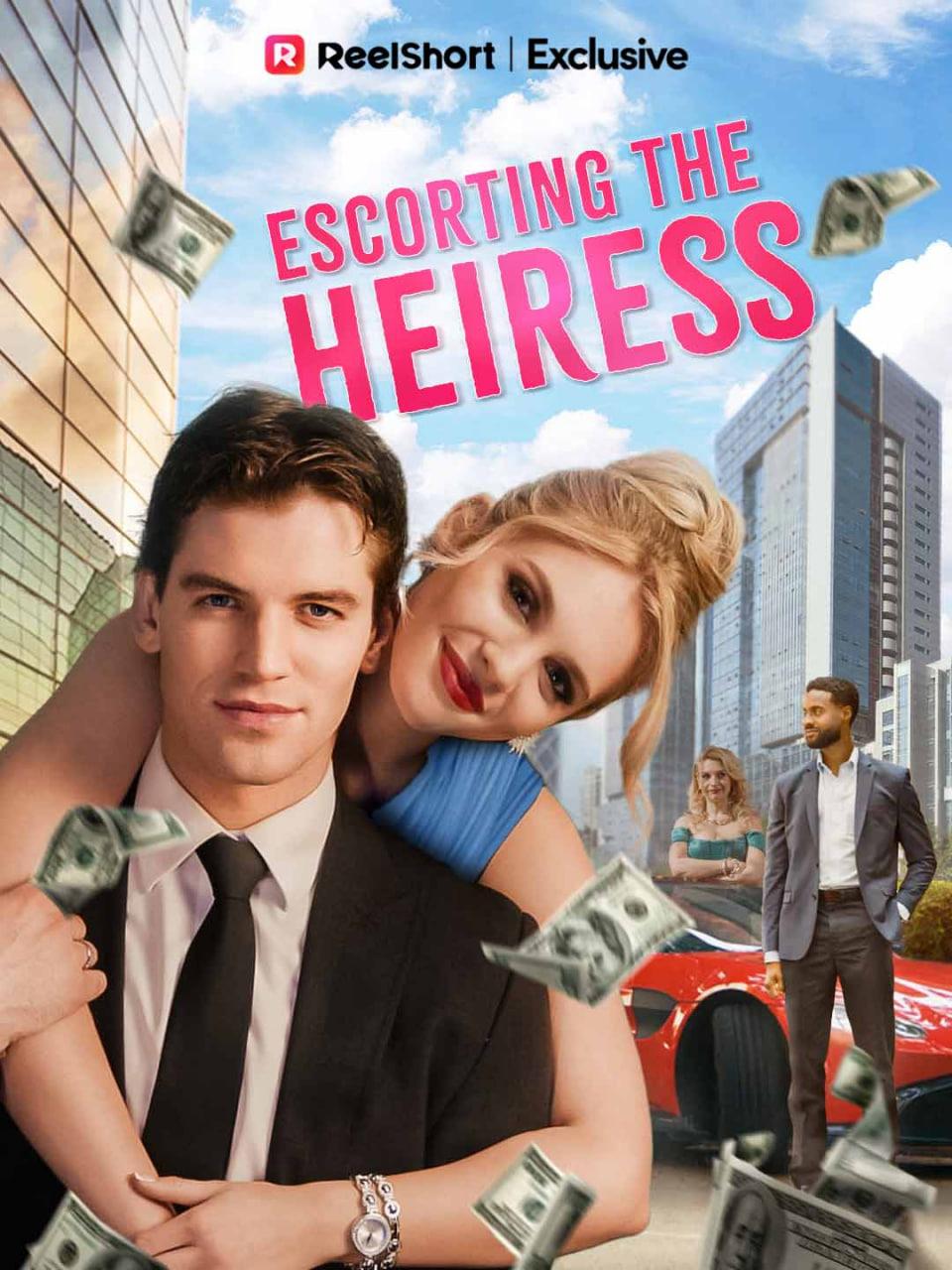 ESCORTING THE HEIRESS - ESCOLTANDO A HERDEIRA ESCORTING THE HEIRESS - ESCOLTANDO A HERDEIRA
