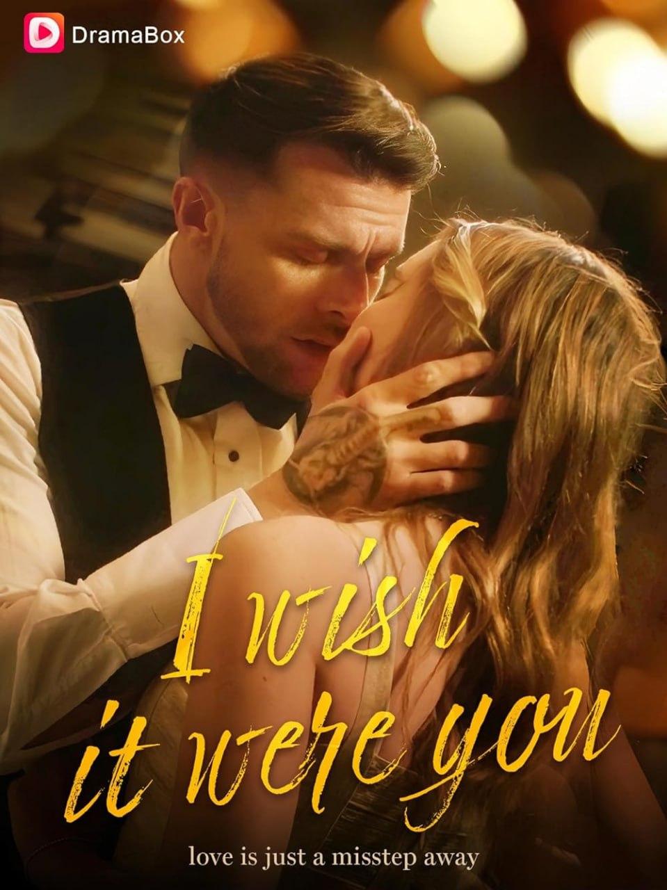 I WISH IT WERE YOU I WISH IT WERE YOU