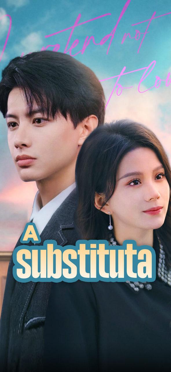 A SUBSTITUTA 