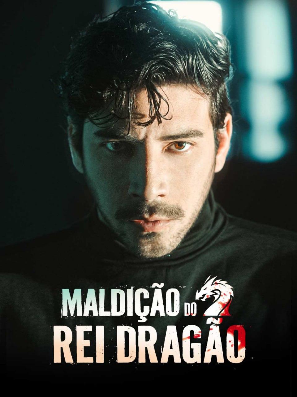 Maldição do Rei Dragão Maldição do Rei Dragão