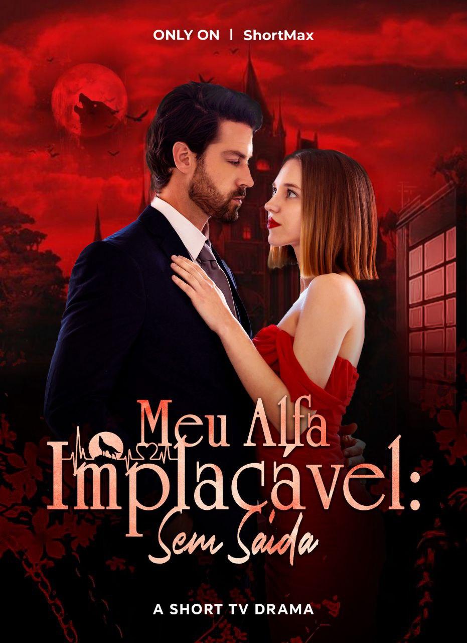 MEU ALFA IMPLACÁVEL: SEM SAÍDA MEU ALFA IMPLACÁVEL: SEM SAÍDA