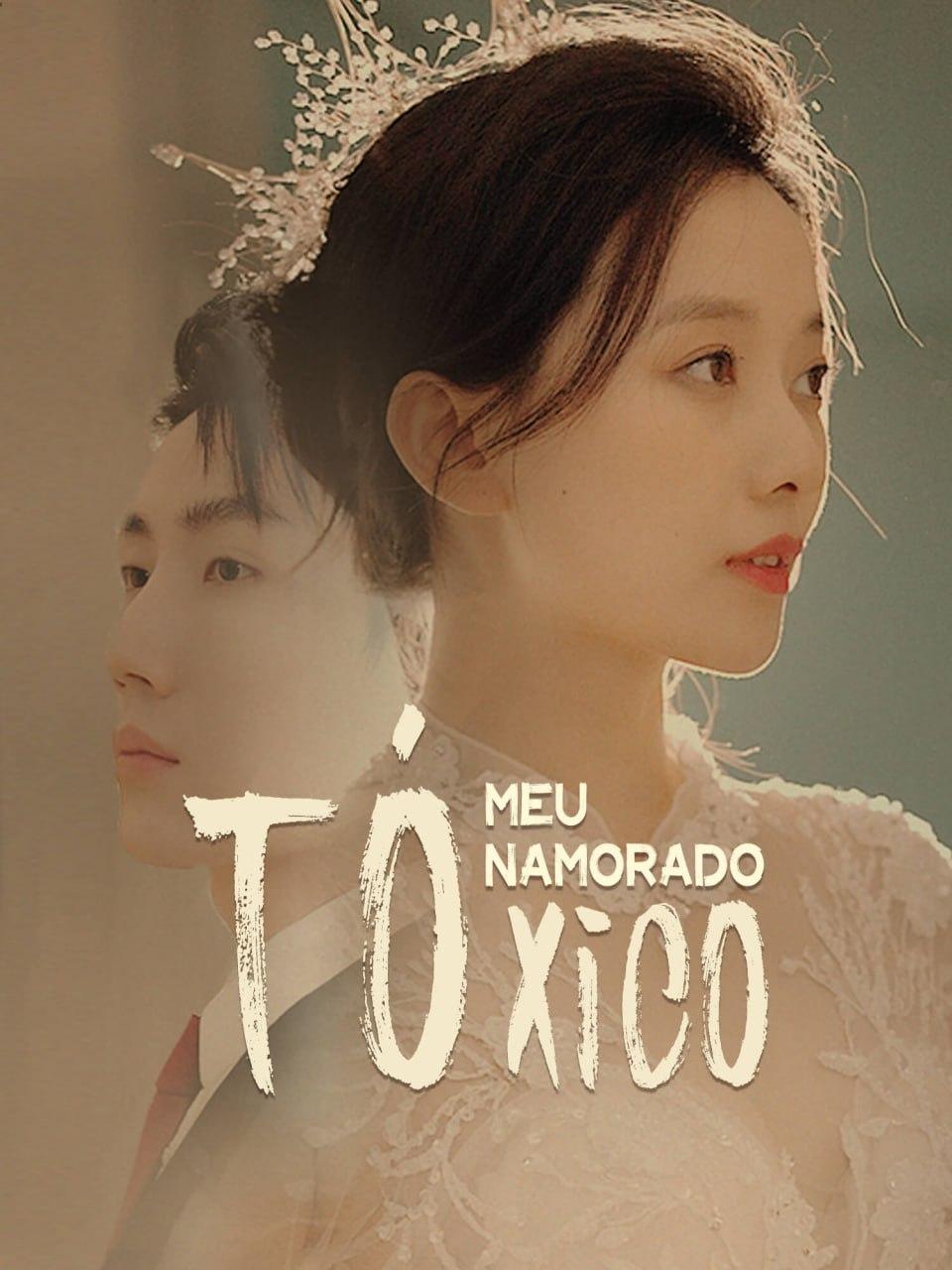 MEU NAMORADO TÓXICO MEU NAMORADO TÓXICO