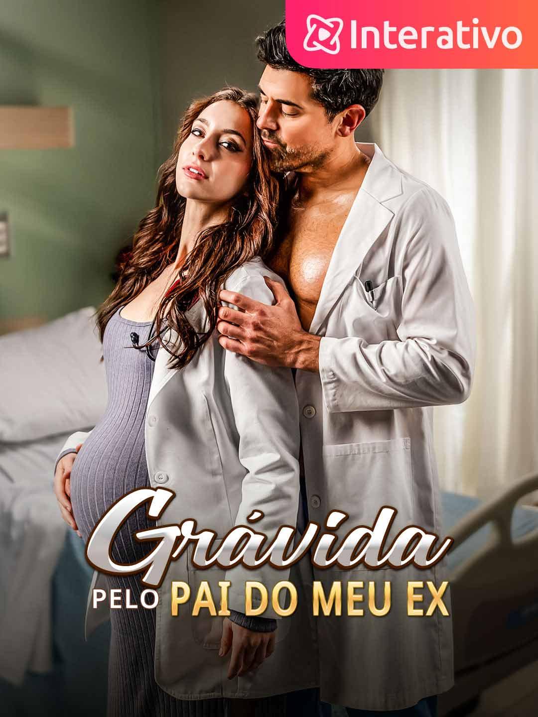 GRÁVIDA PELO PAI DO MEU EX GRÁVIDA PELO PAI DO MEU EX