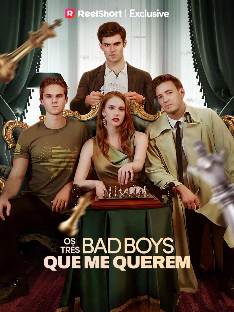 OS TRÊS BAD BOYS QUE ME QUEREM  OS TRÊS BAD BOYS QUE ME QUEREM