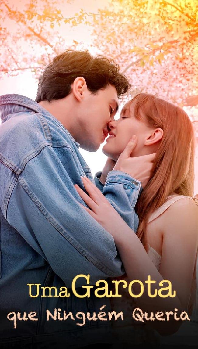 UMA GAROTA QUE NINGUÉM QUERIA UMA GAROTA QUE NINGUÉM QUERIA