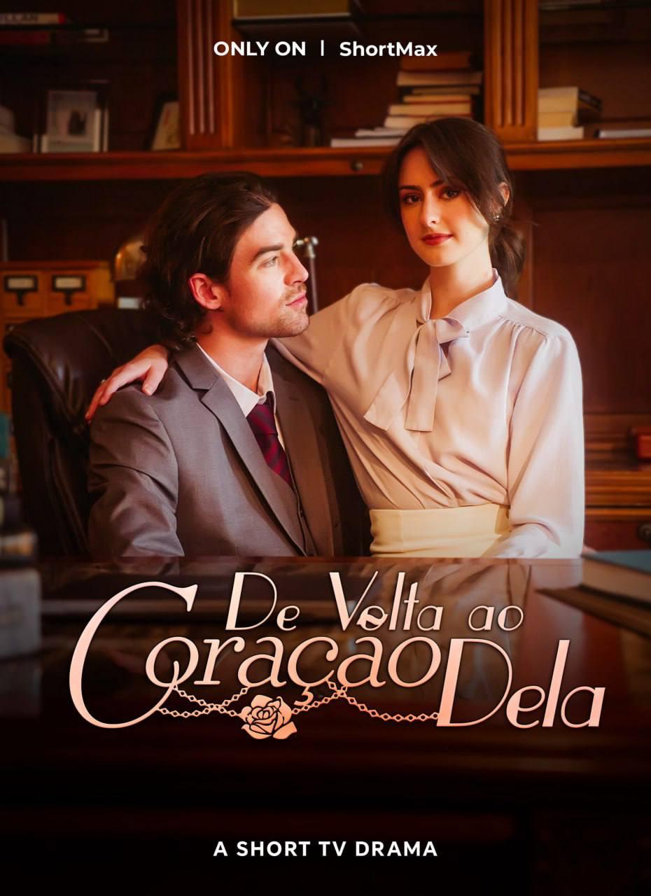 DE VOLTA AO CORAÇÃO DELA DE VOLTA AO CORAÇÃO DELA