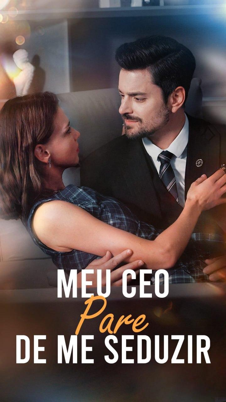 MEU CEO PARE DE ME SEDUZIR