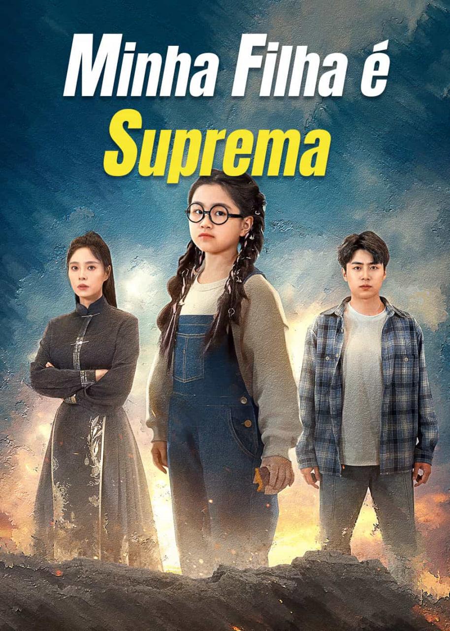 MINHA FILHA É SUPREMA MINHA FILHA É SUPREMA