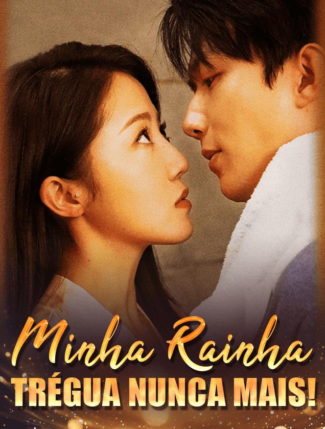MINHA RAINHA TRÉGUA NUNCA MAIS!
