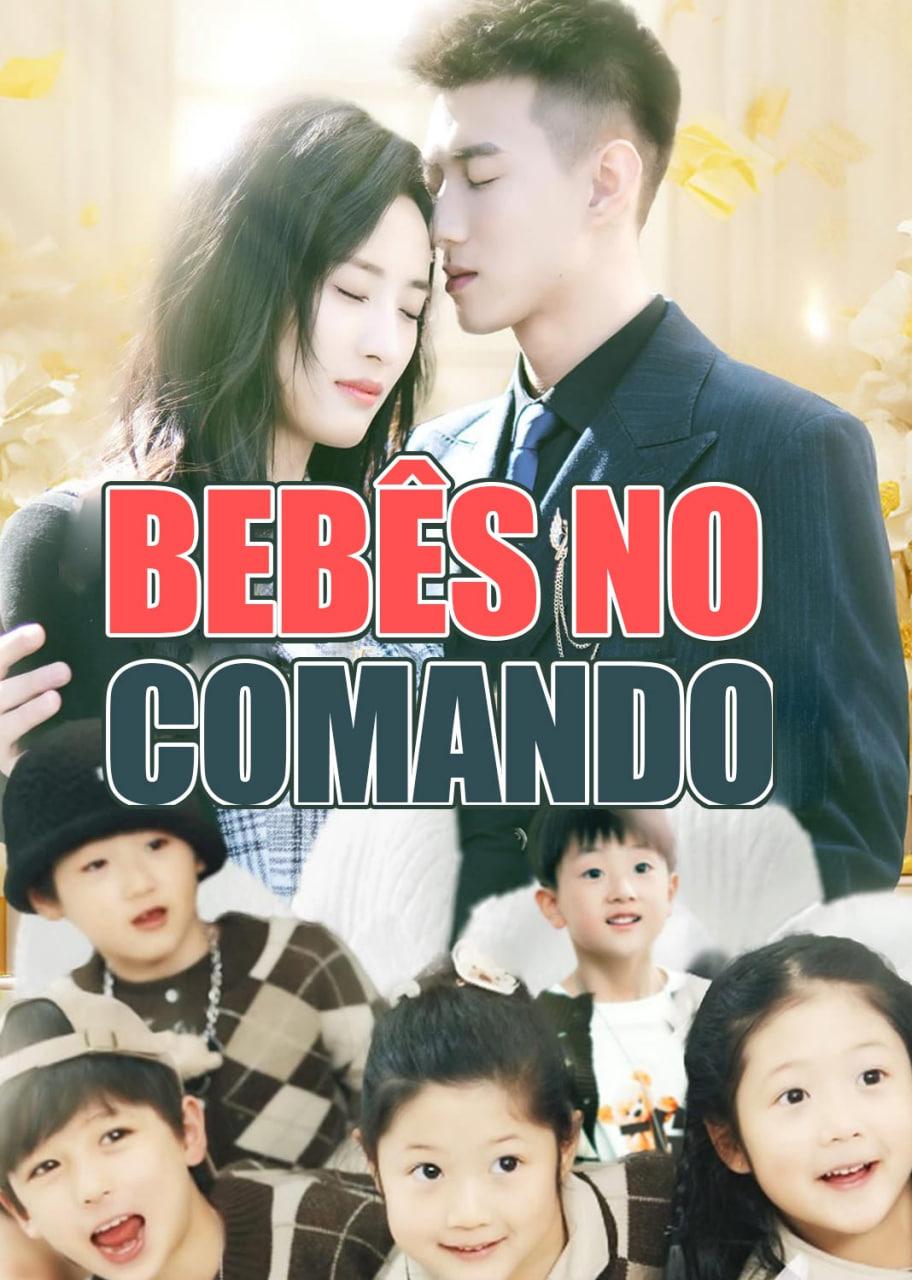 BEBÊS NO COMANDO BEBÊS NO COMANDO