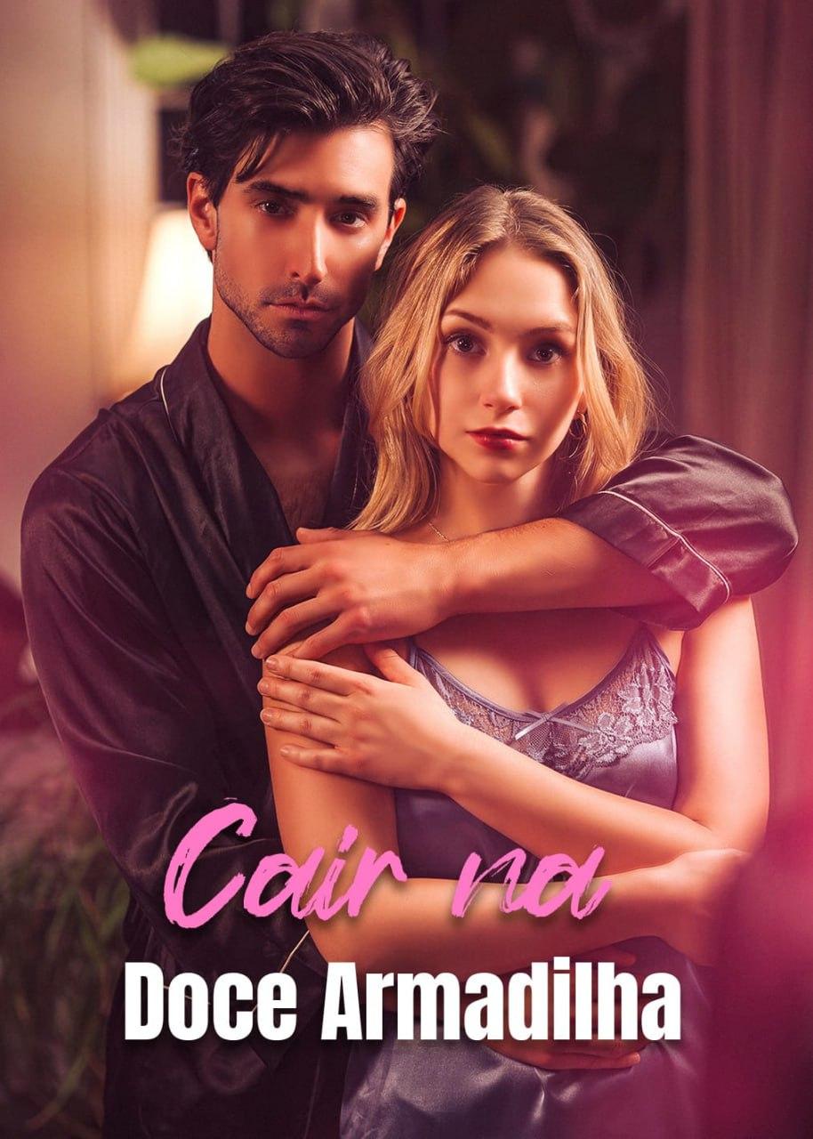 CAIR NA DOCE ARMADILHA