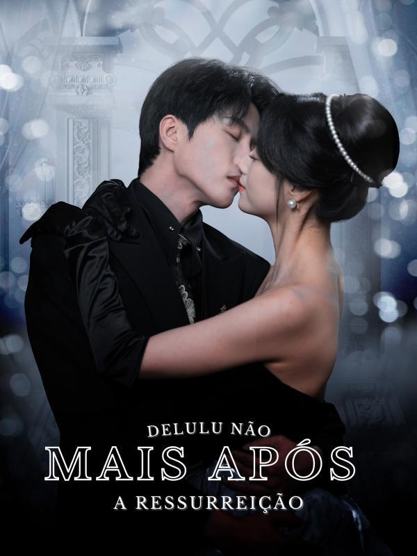 DELULU NÃO MAIS APÓS A RESSURREIÇÃO DELULU NÃO MAIS APÓS A RESSURREIÇÃO