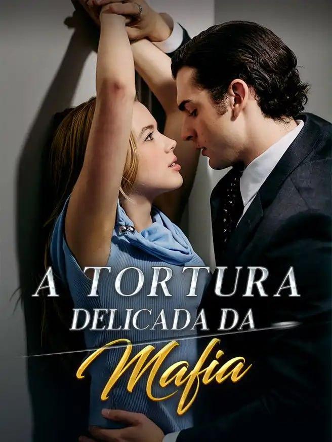 A TORTURA DELICADA DA MAFIA