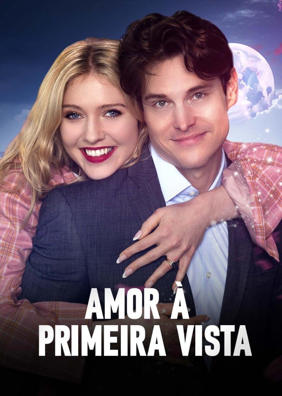 AMOR À PRIMEIRA VISTA AMOR À PRIMEIRA VISTA