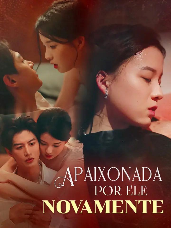 APAIXONADA POR ELE NOVAMENTE APAIXONADA POR ELE NOVAMENTE