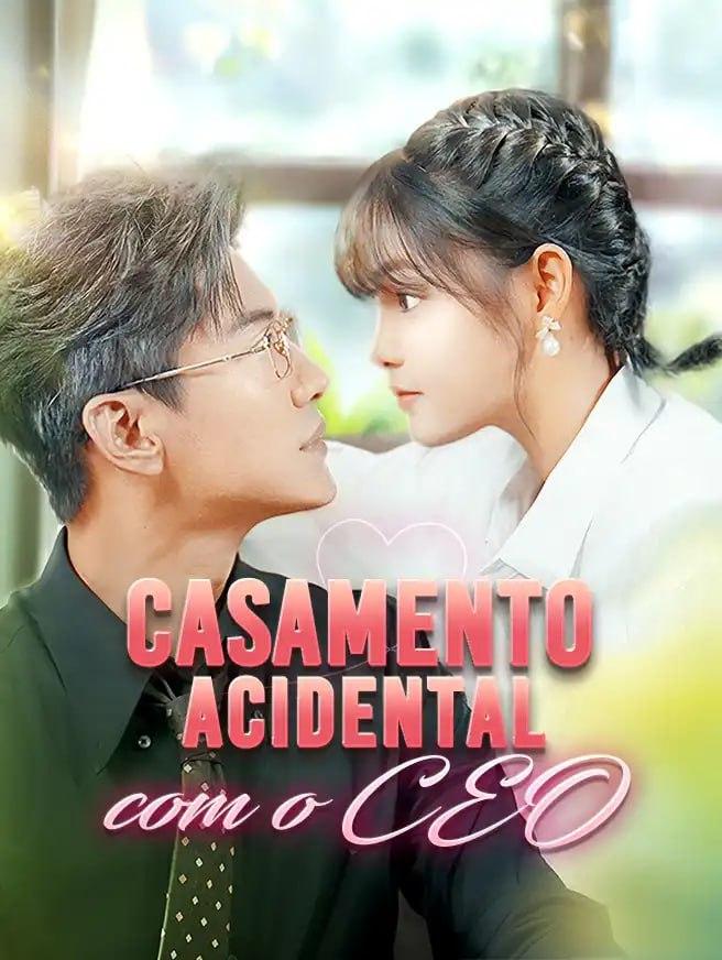 CASAMENTO ACIDENTAL COM O CEO - CASADA INESPERADAMENTE COM O CEO