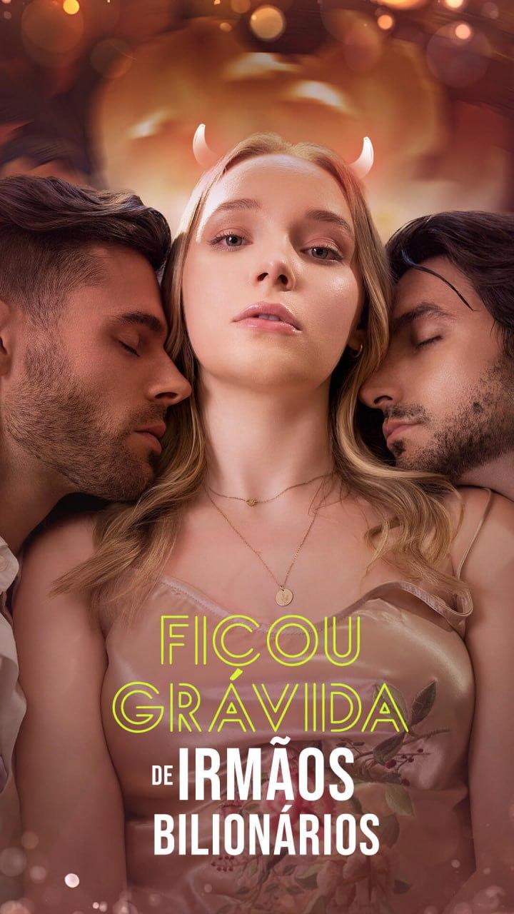 FICOU GRÁVIDA DE IRMÃOS BILIONÁRIOS