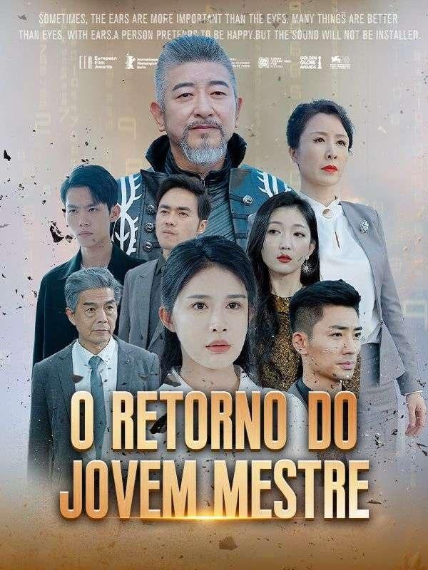 O RETORNO DO JOVEM MESTRE O RETORNO DO JOVEM MESTRE