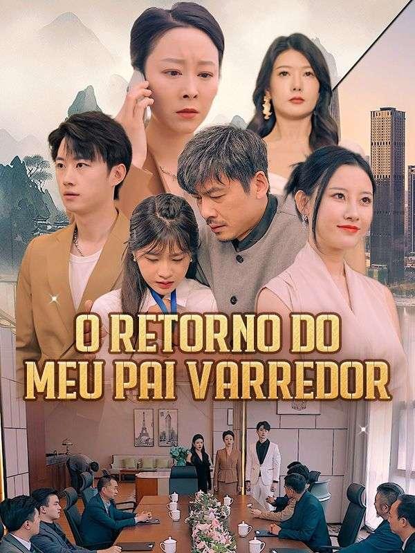 O RETORNO DO MEU PAI VARREDOR O RETORNO DO MEU PAI VARREDOR