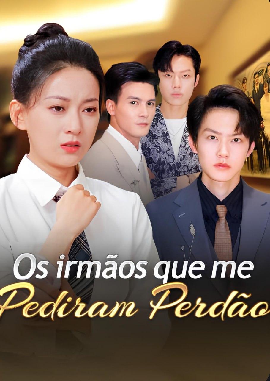 OS IRMÃOS QUE ME PEDIRAM PERDÃO