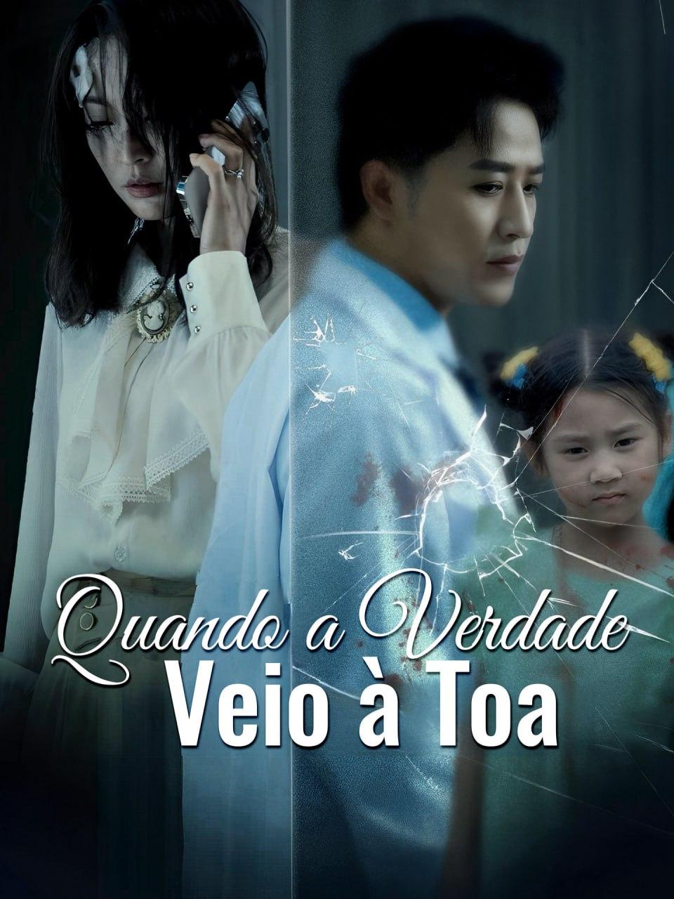 QUANDO A VERDADE VEIO À TOA