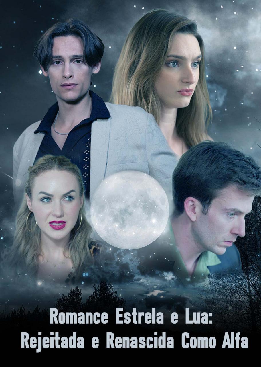 ROMANCE ESTRELA E LUA: REJEITADA E RENASCIDA COMO ALFA ROMANCE ESTRELA E LUA: REJEITADA E RENASCIDA COMO ALFA