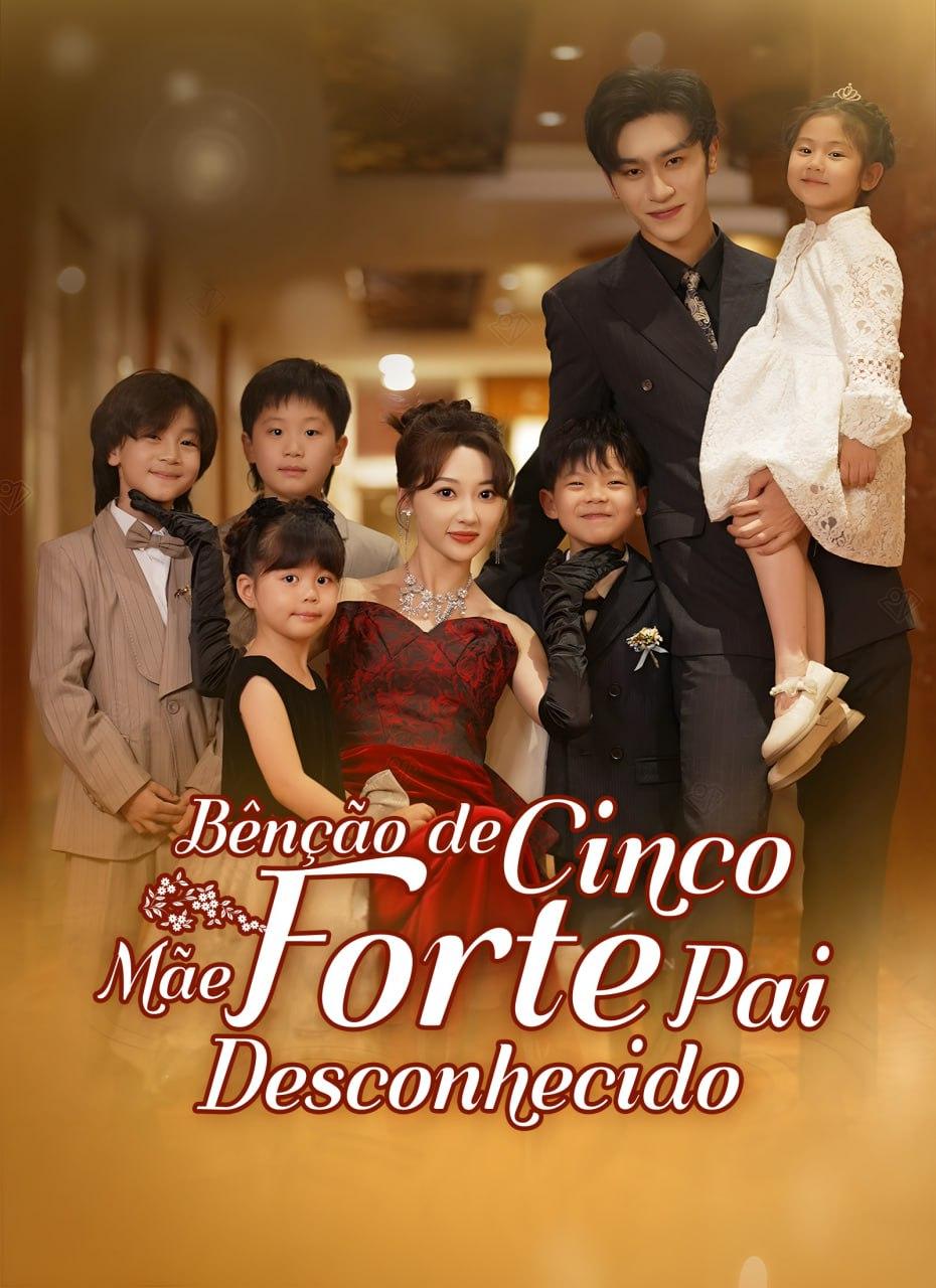 BENÇÃO DE CINCO: MÃE FORTE, PAI DESCONHECIDO BENÇÃO DE CINCO: MÃE FORTE, PAI DESCONHECIDO