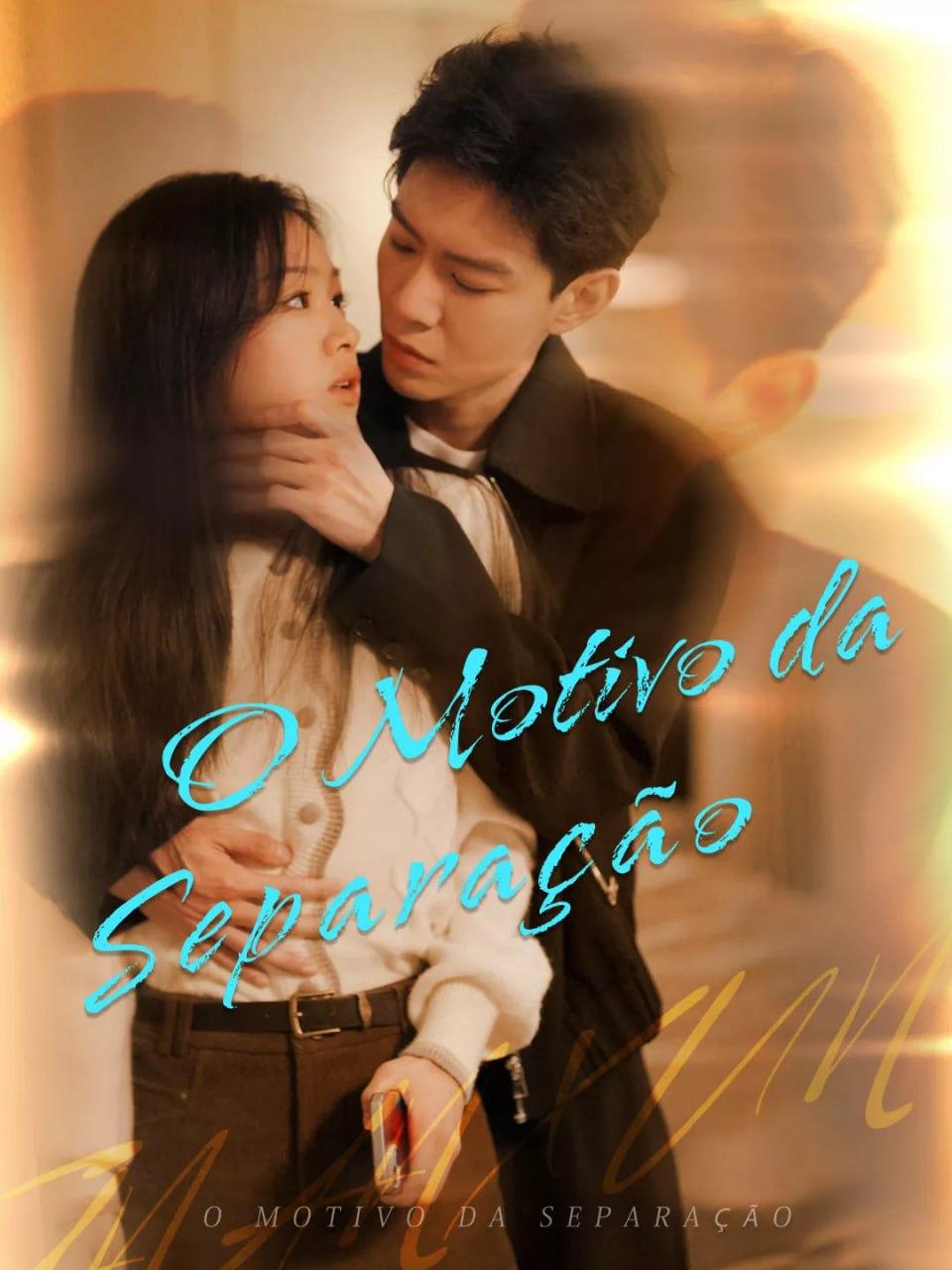 O MOTIVO DA SEPARAÇÃO