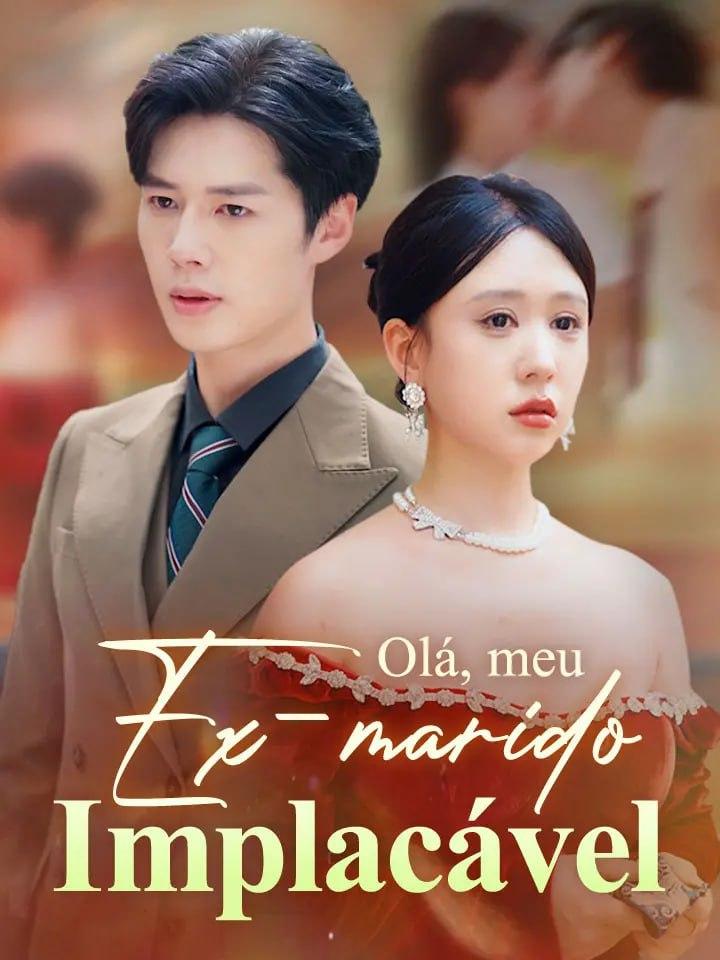 OLÁ, MEU EX-MARIDO IMPLACÁVEL