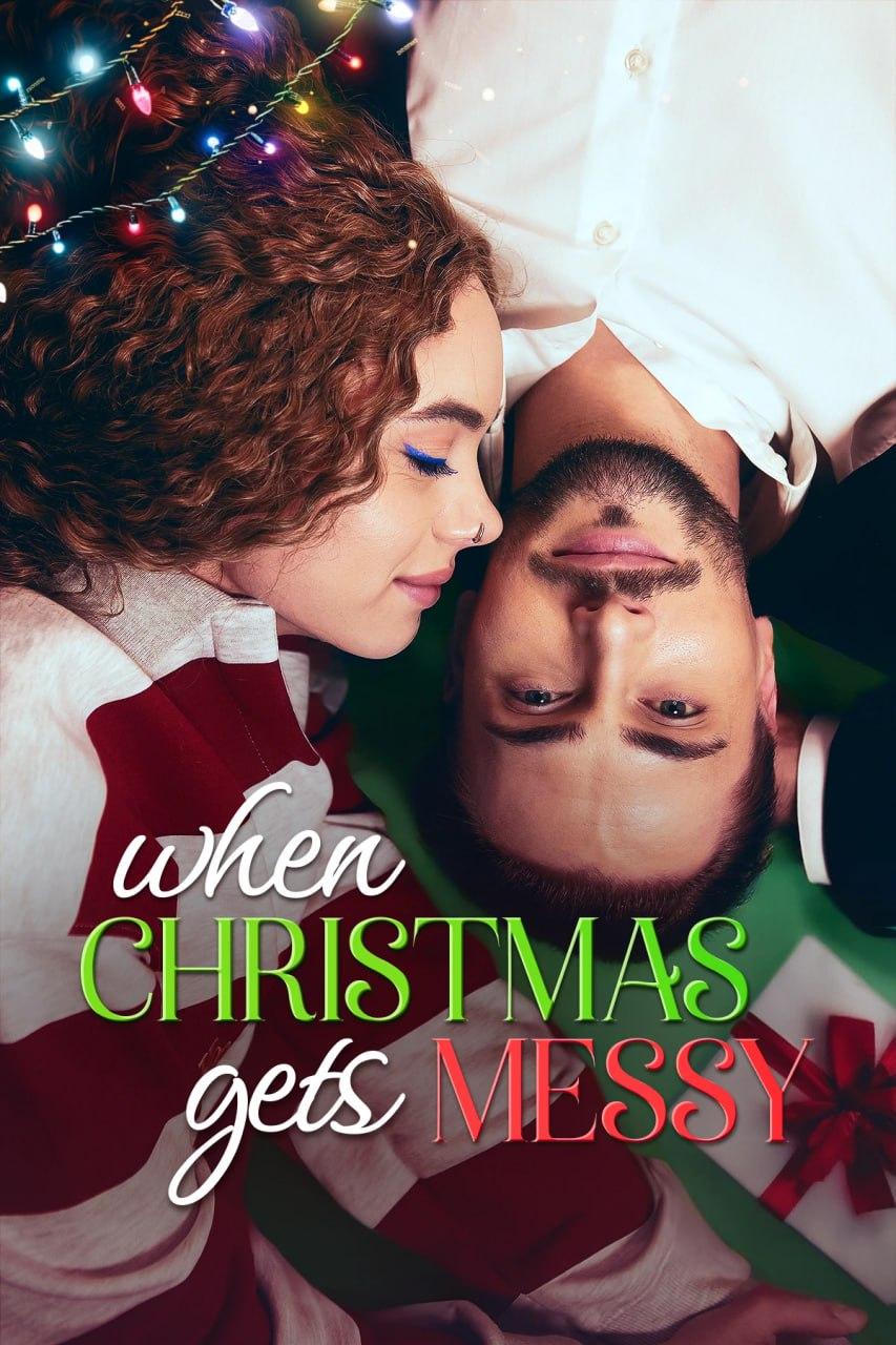 WHE CHRISTMAS GETS MESSY WHE CHRISTMAS GETS MESSY