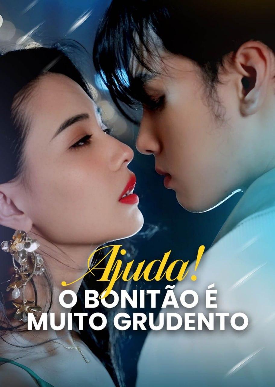 AJUDA! O BONITÃO É MUITO GRUDENTO AJUDA! O BONITÃO É MUITO GRUDENTO