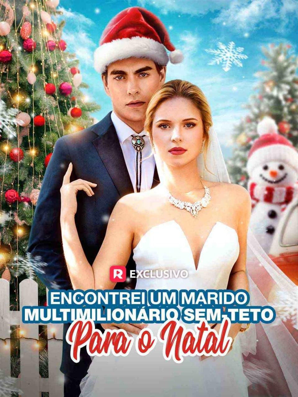 ENCONTREI UM MARIDO MULTIMILIONÁRIO SEM-TETO PARA O NATAL ENCONTREI UM MARIDO MULTIMILIONÁRIO SEM-TETO PARA O NATAL