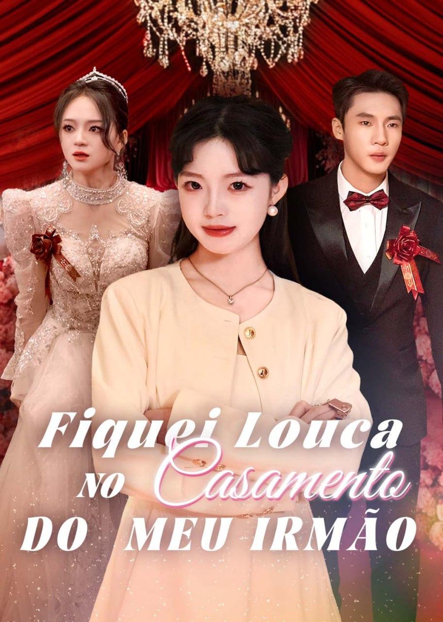 FIQUEI LOUCA NO CASAMENTO DO MEU IRMÃO FIQUEI LOUCA NO CASAMENTO DO MEU IRMÃO
