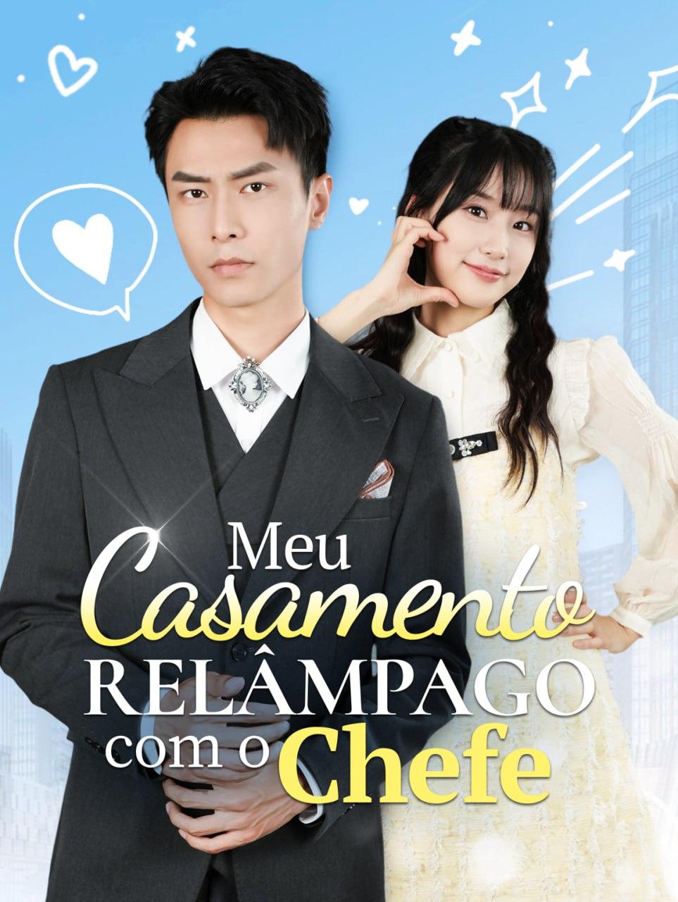 MEU CASAMENTO RELÂMPAGO COM O CHEFE MEU CASAMENTO RELÂMPAGO COM O CHEFE