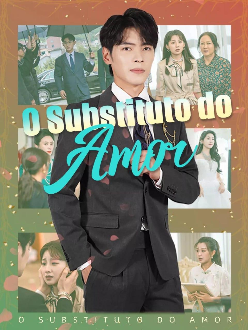 O SUBSTITUTO DO AMOR O SUBSTITUTO DO AMOR