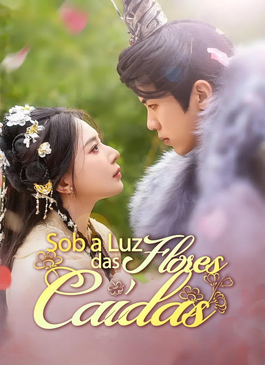 SOB A LUZ DAS FLORES CAÍDAS SOB A LUZ DAS FLORES CAÍDAS