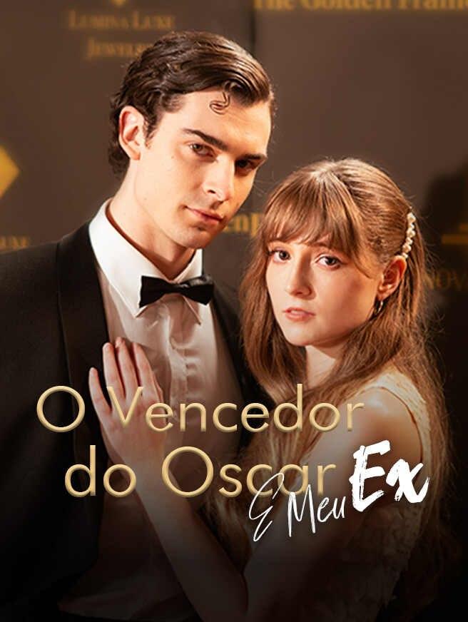 O VENCEDOR DO OSCAR É MEU EX O VENCEDOR DO OSCAR É MEU EX