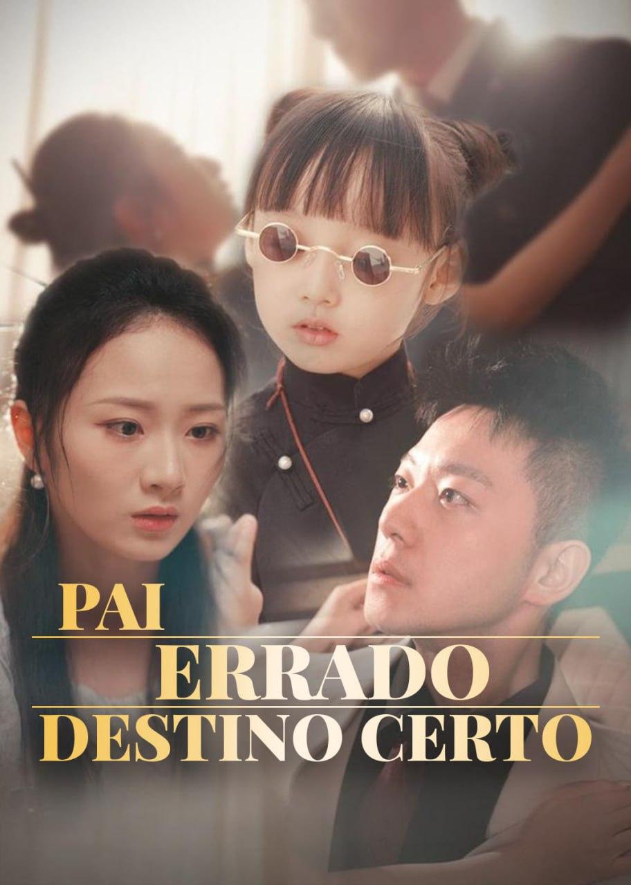 PAI ERRADO, DESTINO CERTO PAI ERRADO, DESTINO CERTO