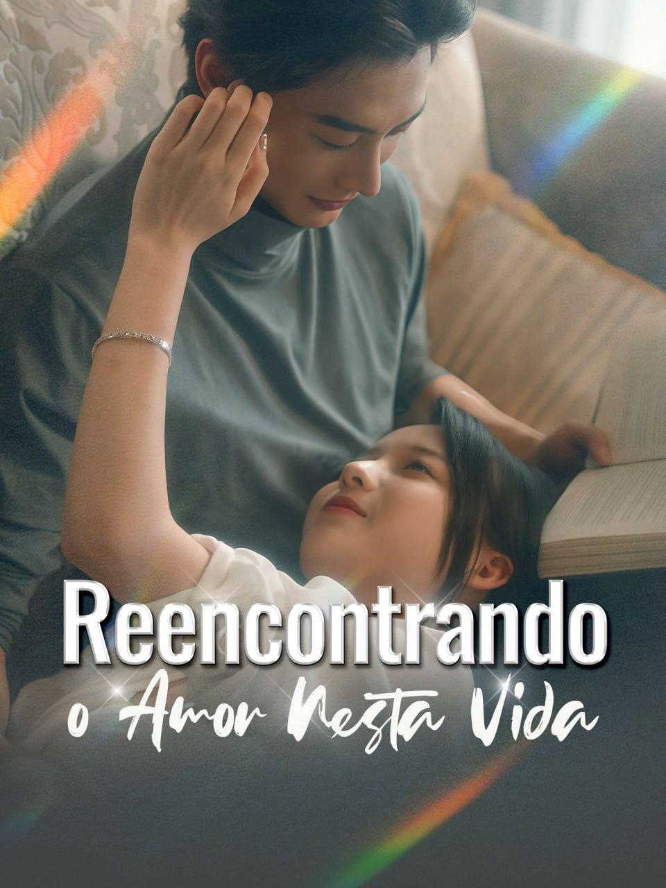 REENCONTRANDO O AMOR NESTA VIDA REENCONTRANDO O AMOR NESTA VIDA