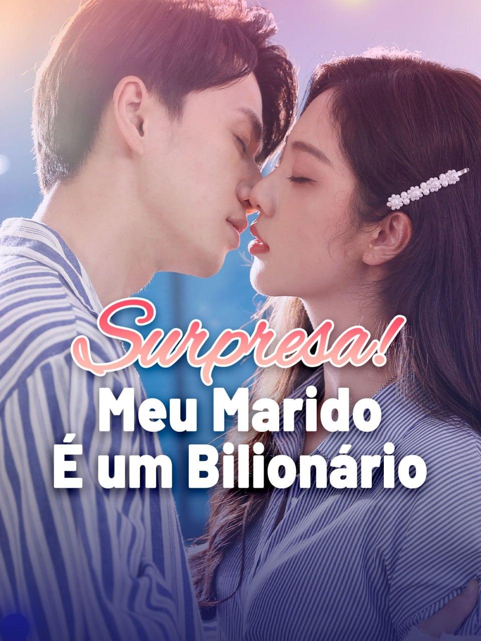 SURPRESA! MEU MARIDO É UM BILIONÁRIO SURPRESA! MEU MARIDO É UM BILIONÁRIO