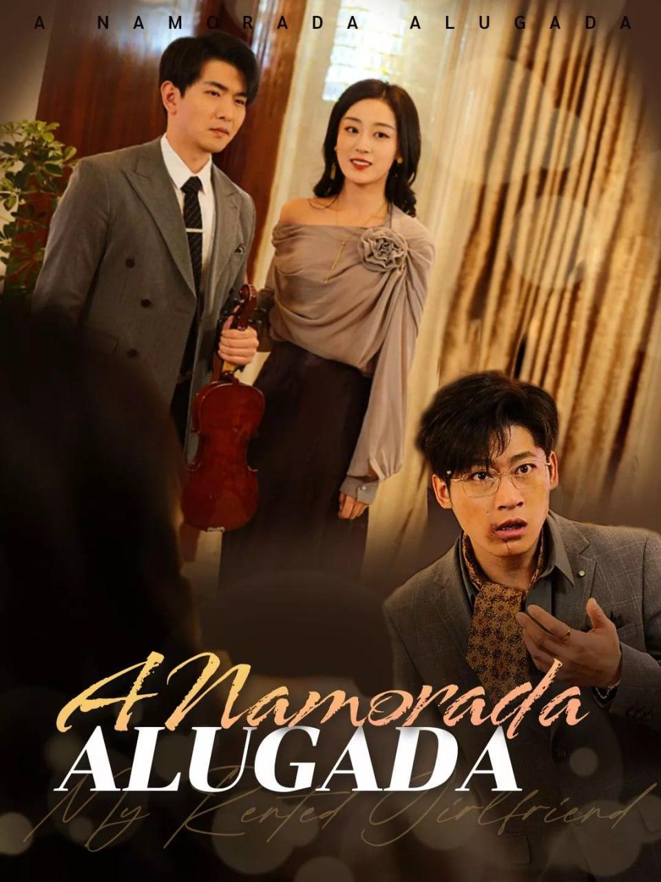A NAMORADA ALUGADA