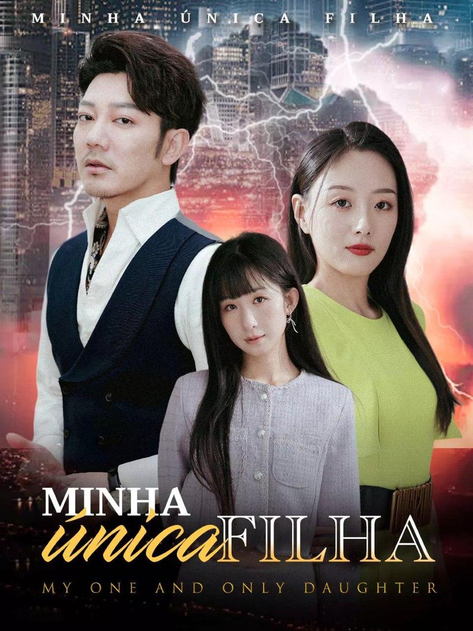 MINHA ÚNICA FILHA 