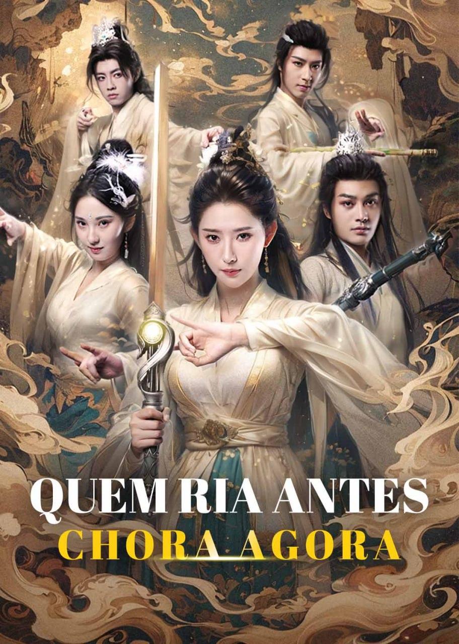 QUEM RIA ANTES, CHORA AGORA