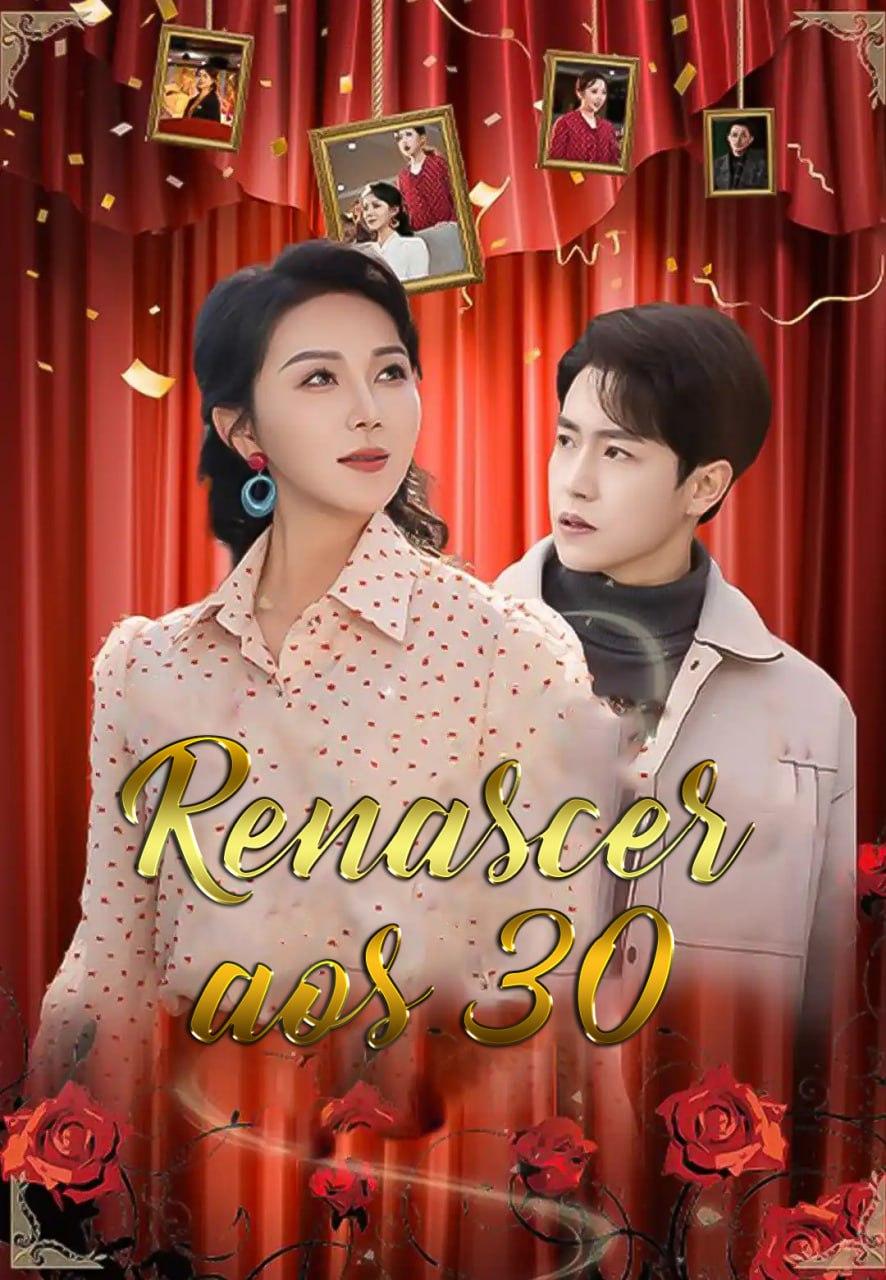 RENASCER AOS 30 - A VOVÓ ESTÁ DE VOLTA: UM NOVO COMEÇO BRILHANTE