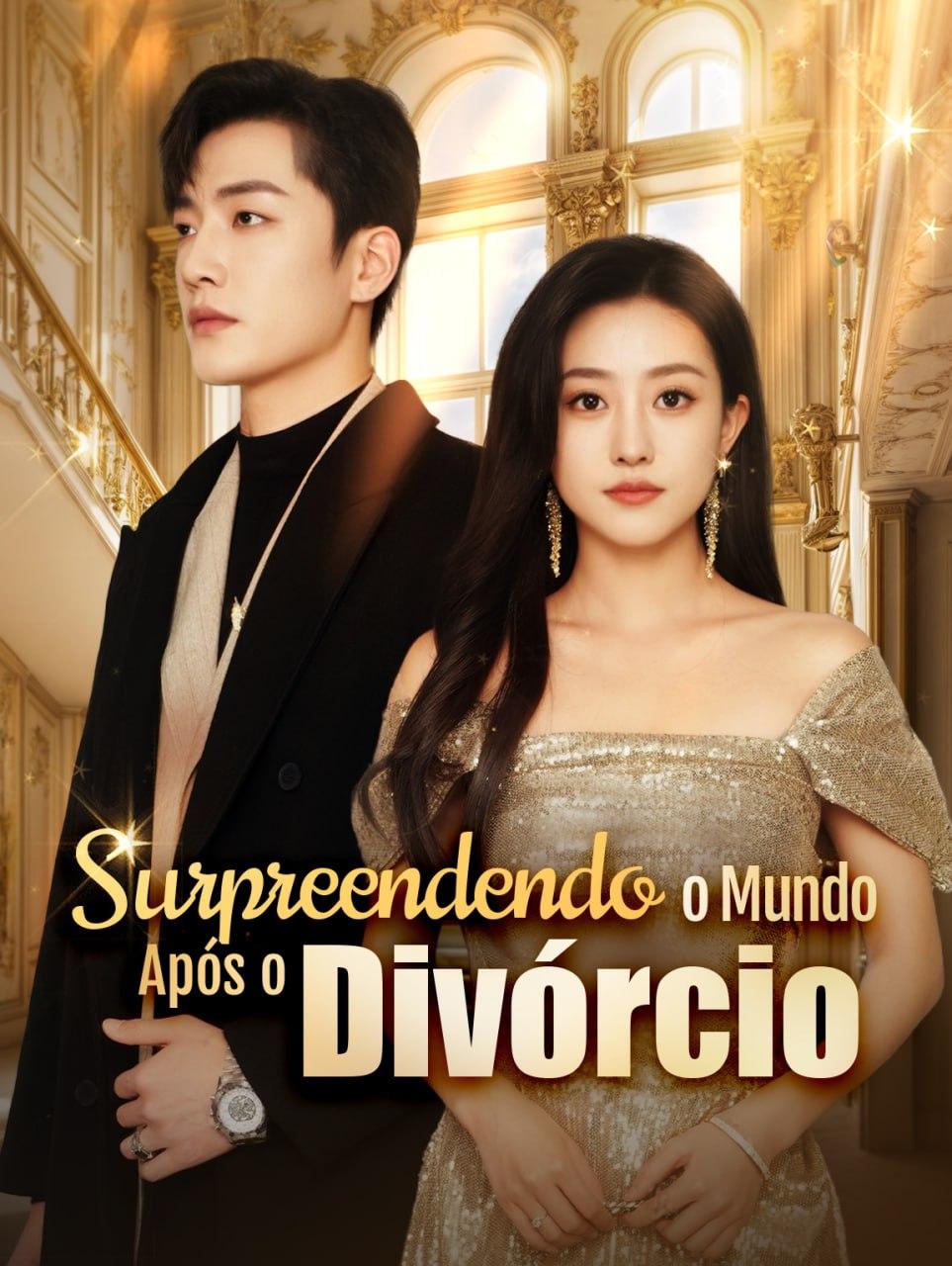 SURPREENDENDO O MUNDO APÓS O DIVÓRCIO SURPREENDENDO O MUNDO APÓS O DIVÓRCIO